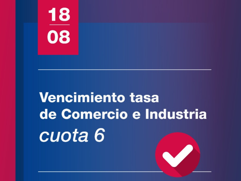 Tasa de Comercio e Industria: el lunes 18 vence el plazo para abonar la cuota número 6