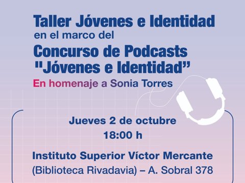 “Jóvenes e Identidad”: el municipio homenajea a Sonia Torres con un taller y un concurso de podcast