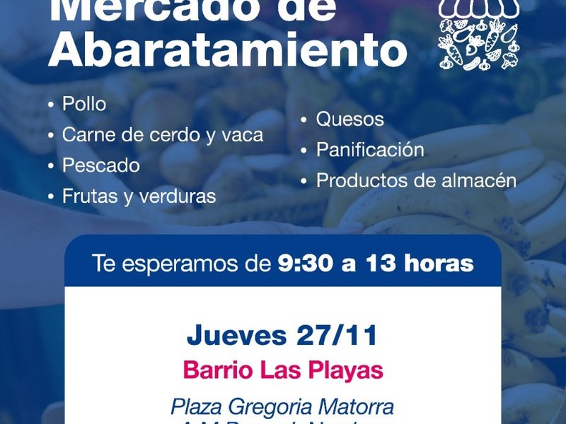 Este jueves llega el mercado de abaratamiento al barrio Las Playas