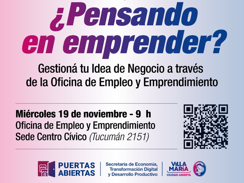 ¿Pensando en Emprender?: El municipio impulsa una nueva instancia para gestionar ideas de negocio