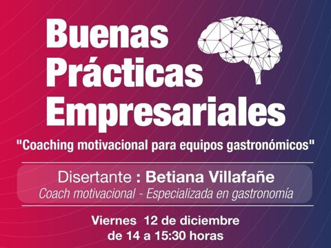Buenas Prácticas Empresariales: jornada de coaching motivacional para equipos gastronómicos