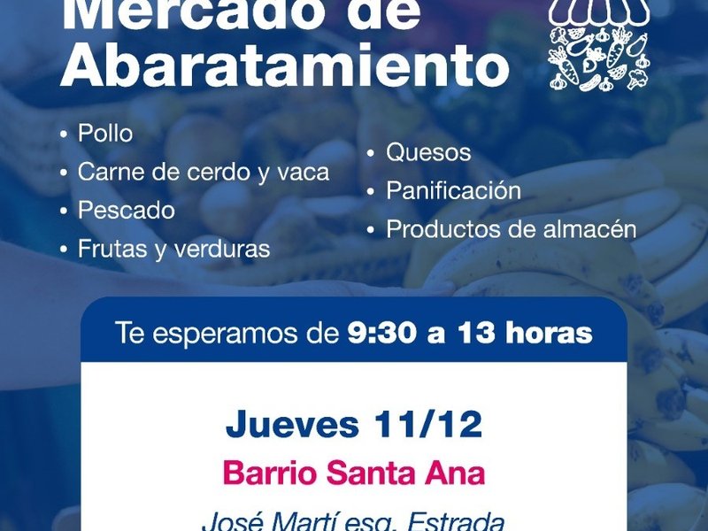 Este jueves llega el Mercado de Abaratamiento al barrio Santa Ana