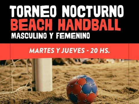 Mañana vence el plazo para inscribirse para los Torneos Nocturnos de Handball y Voley de Playa