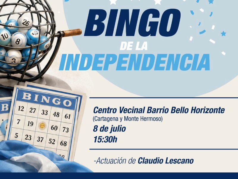 Dia de la Independencia: se llevará a cabo un bingo en el centro vecinal de barrio bello horizonte