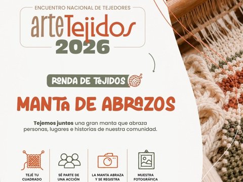 Arte-Tejidos 2026: conocé la grilla de la nueva edición del Encuentro Nacional de Tejedores