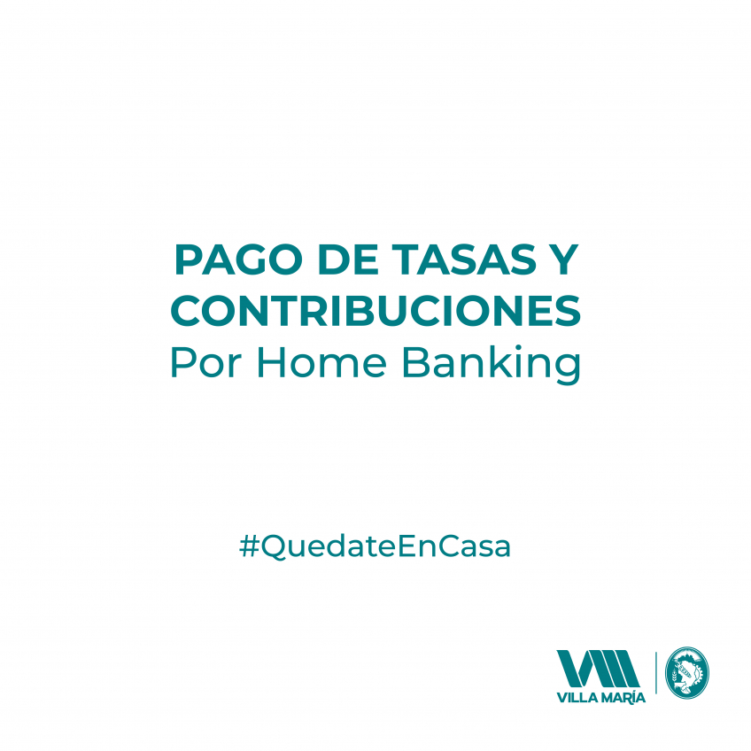 Villa María: Las tasas municipales pueden abonarse por home banking o por canales externos como Rapipago, Pago Fácil y Cobro Express