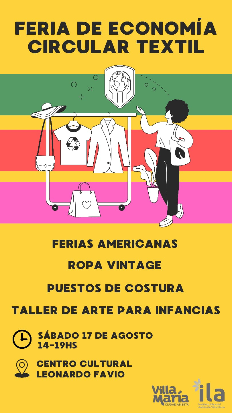 Villa María: Llega una nueva edición de la Feria de Economía Circular Textil y se suma un taller de arte