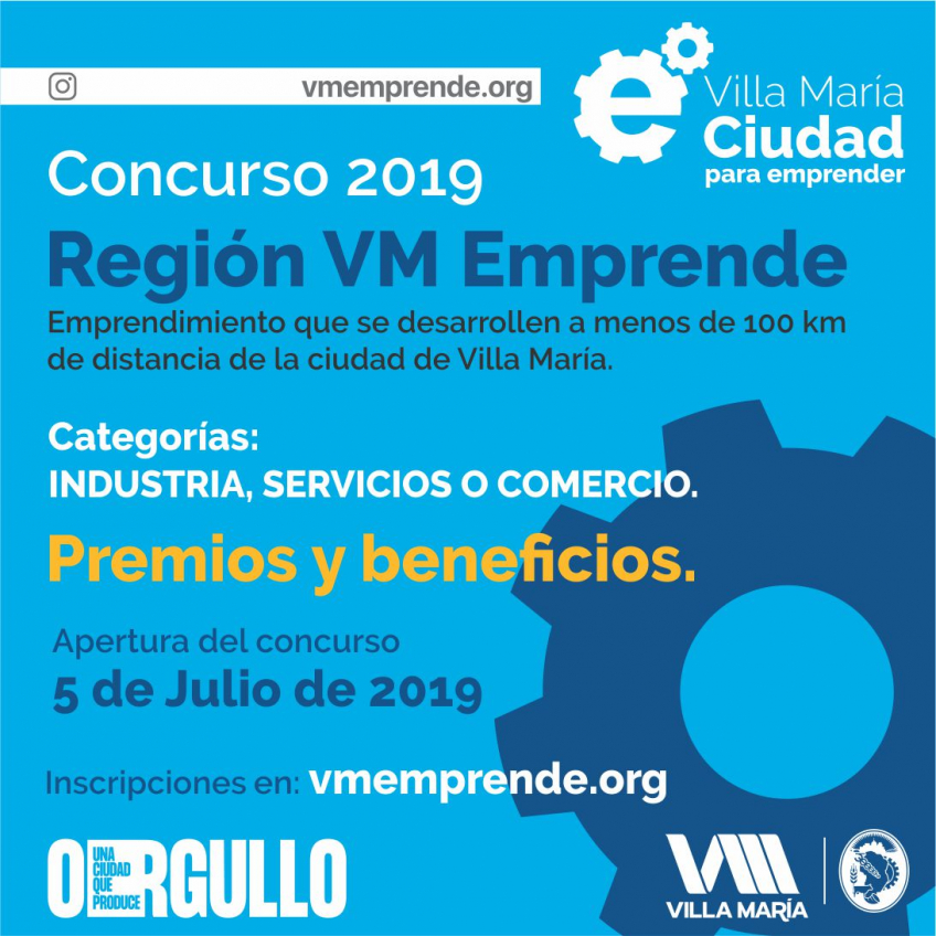 Villa María: Ya están abiertas las inscripciones al concurso “Región VM Emprende”  