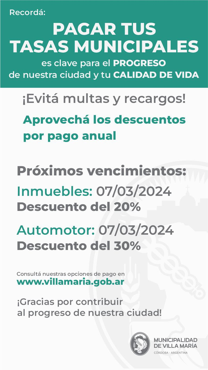 Villa María: Hasta el 7 de marzo se puede acceder al pago anual de Tasas Municipales con descuentos