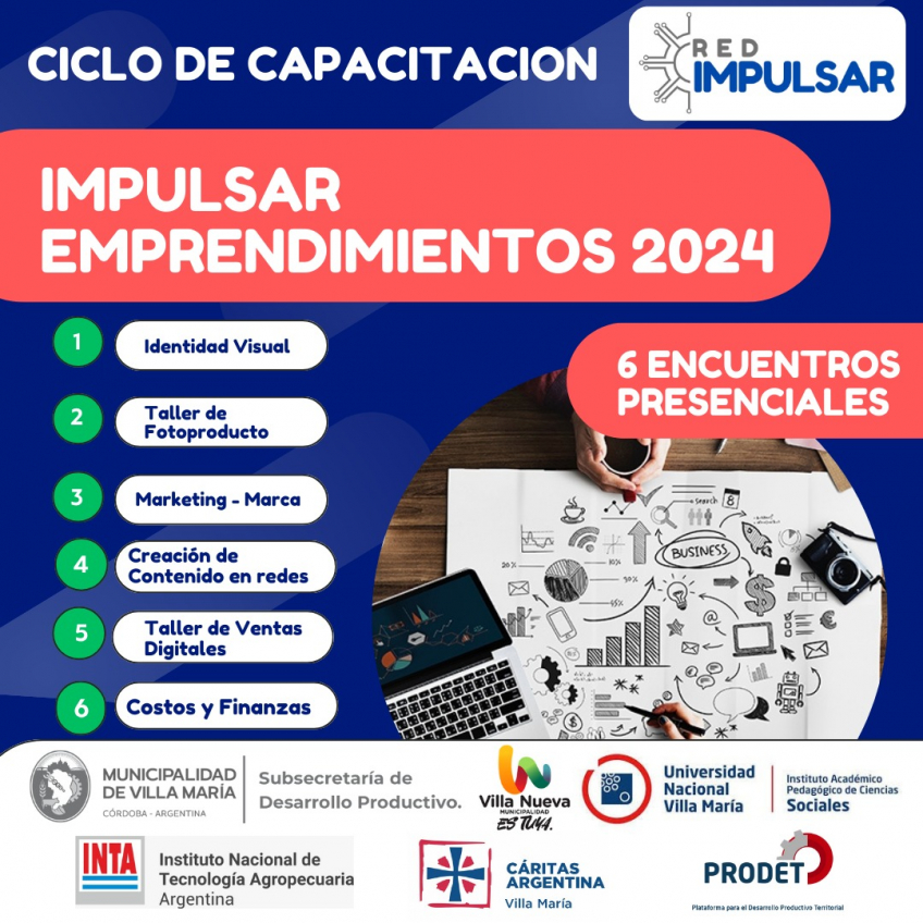 Villa María: Programa Impulsar 2024: El 4 de junio inicia el ciclo de capacitaciones para emprendedores y pymes locales impulsadas por el municipio