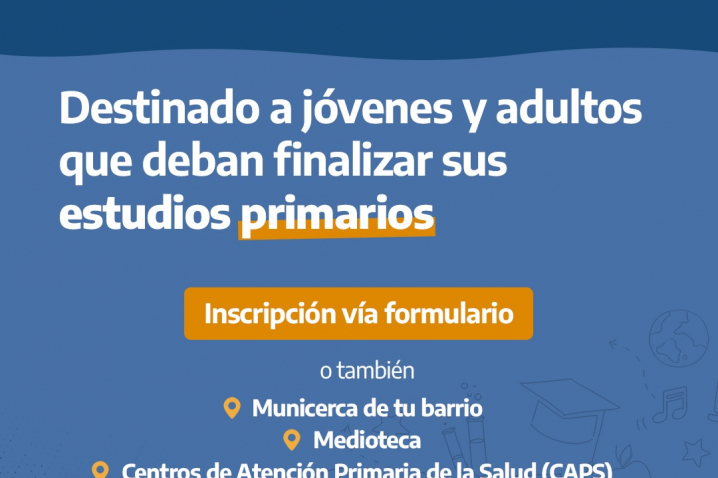 Villa María: Se encuentran habilitadas las inscripciones del programa de Alfabetización y Educación Básica para Jóvenes y Adultos